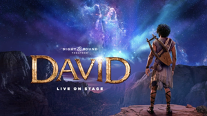 Sight & Sound’s ‘David’ showcases a king's sincere heart to pursue God